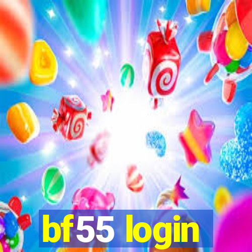 bf55 login